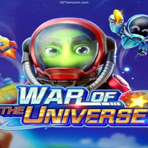 WAR OF THE UNIVERSE: Unveiling the Galactic Battlefront